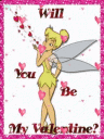 tinkerbellwillyoubemyvalentine2u