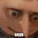 bruh